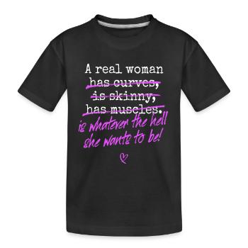 A Real Woman Is Whatever She Wants To Be Feminist - T-shirt bio Premium Enfant - noir - Devant