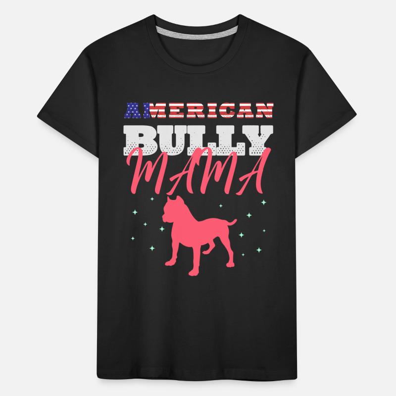 american bully, american bully bully, pitbull, Kids' Premium Organic T-Shirt