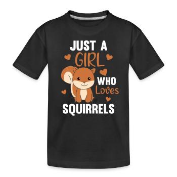 Seule une fille de l’écureuil aime les animaux doux - T-shirt bio Premium Enfant - noir - Devant