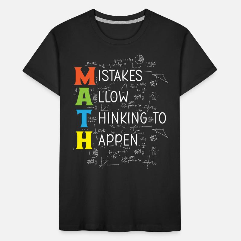 MATH Mistakes Allow Thinking To Happen Kids' Premium Organic T-Shirt