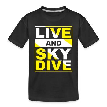 Skydiving Live Skydive - Kids' Premium Organic T-Shirt - black - Front
