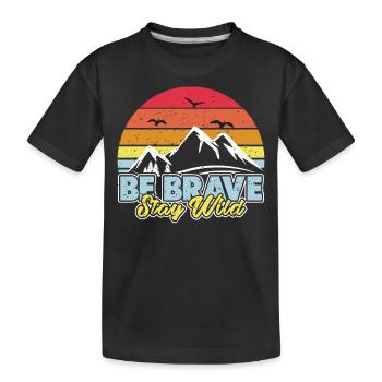 Stay Wild Outdoor Survival Hiking Camping - Kids' Premium Organic T-Shirt - black - Front