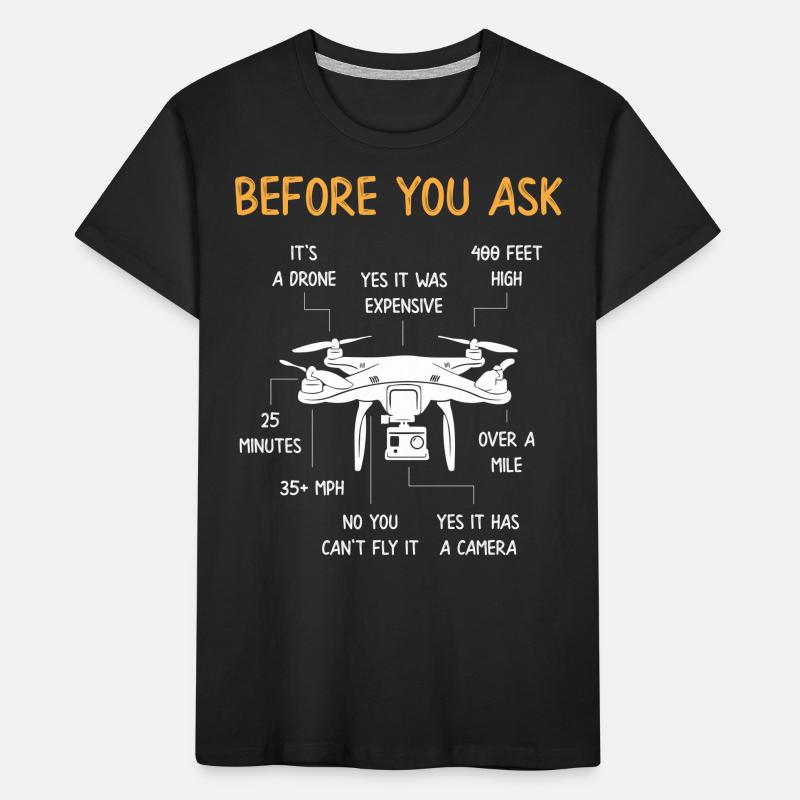 Drone pilot before you ask Kids' Premium Organic T-Shirt