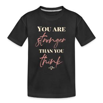 Vous êtes plus fort que vous ne le pensez - T-shirt bio Premium Enfant - noir - Devant