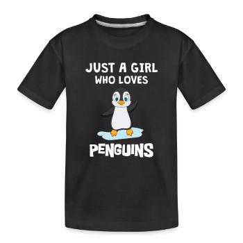 Penguins Only A Girl Who Loves Penguins - Kids' Premium Organic T-Shirt - black - Front