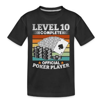 Poker Game Level 10 Close Official - Kids' Premium Organic T-Shirt - black - Front
