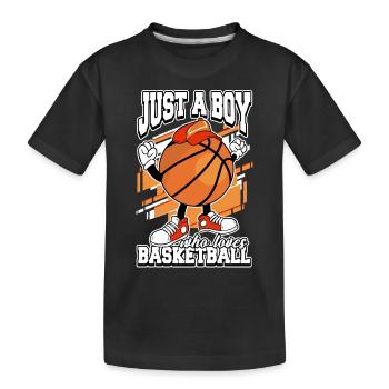 Player Just A Boy Who Loves Basketball Sports Team - Kids' Premium Organic T-Shirt - black - Front