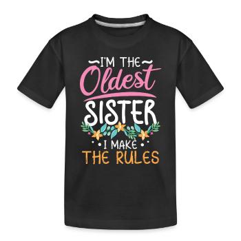 Je suis la sœur aînée que je fais les règles - T-shirt bio Premium Enfant - noir - Devant