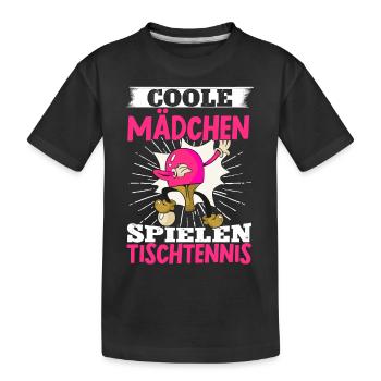 Coole Mädchen Spielen Tischtennis Geschenk - Kinder Premium Bio T-Shirt - Schwarz - Vorne