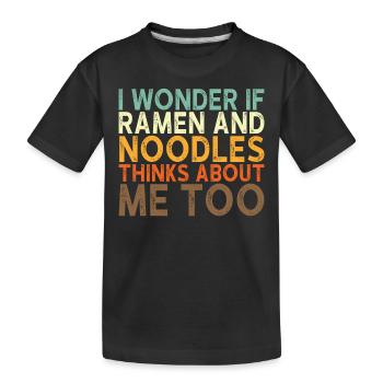 Ramen Noodle Saying - Kids' Premium Organic T-Shirt - black - Front