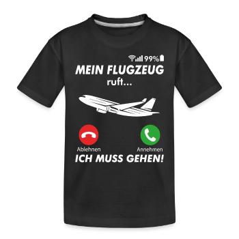 Flugzeug Flieger Pilot anrufen Spruch - Kinder Premium Bio T-Shirt - Schwarz - Vorne