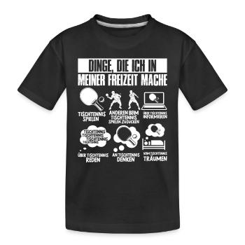 Hobby Tischtennis Geschenk Tischtennisspieler - Kinder Premium Bio T-Shirt - Schwarz - Vorne