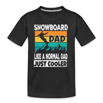 Snowboard Papa Comme Un Papa Normal Juste Plus Frais Ski Sn - T-shirt bio Premium Enfant - noir - Devant