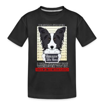 Border Collie Personal Stalker Follow You - Kids' Premium Organic T-Shirt - black - Front