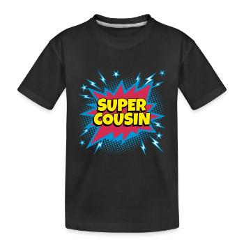 Super Cousin super héro supercousin - T-shirt bio Premium Enfant - noir - Devant
