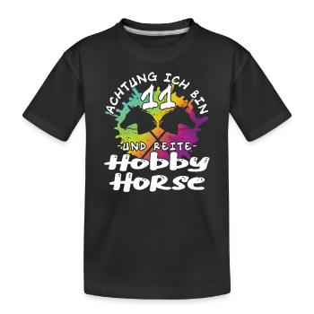 Achtung ich bin 11 - Hobby Horse - Kinder Premium Bio T-Shirt - Schwarz - Vorne