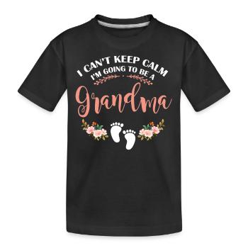 Ich Kann Nicht Ruhig Bleiben, Ich Werde Oma - Kinder Premium Bio T-Shirt - Schwarz - Vorne