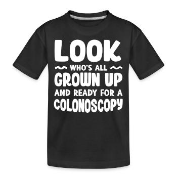 Ready for a colonoscopy - Kids' Premium Organic T-Shirt - black - Front