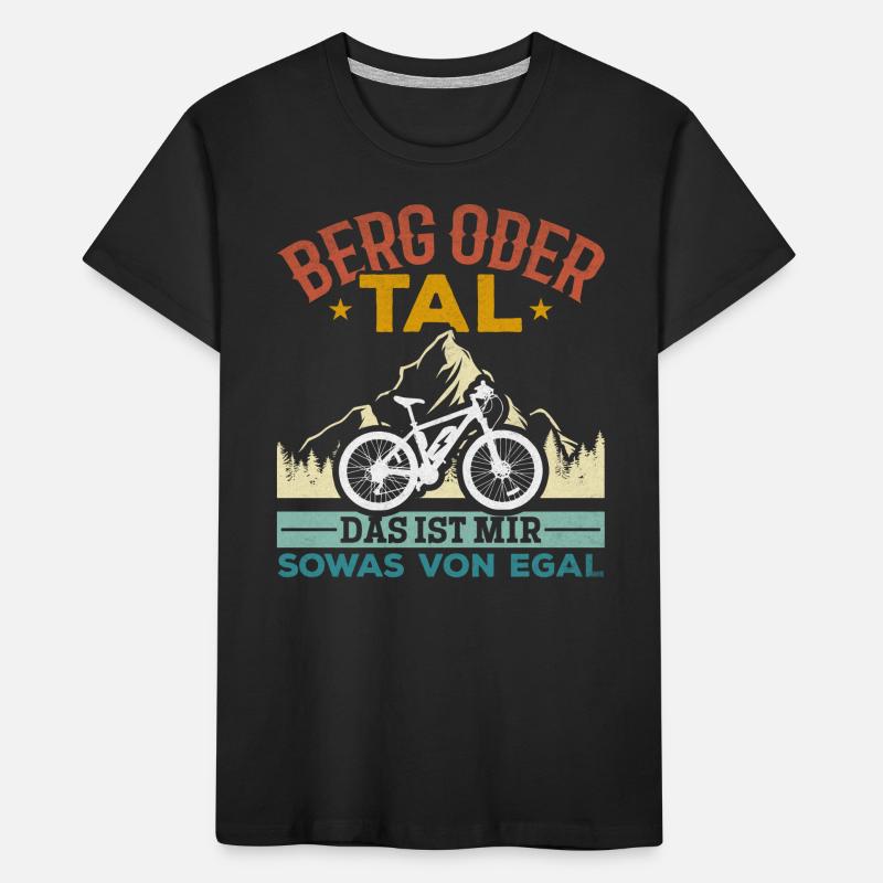 Berg oder Tal das ist mir sowas von Egal E-Bike Kinder Premium Bio T-Shirt