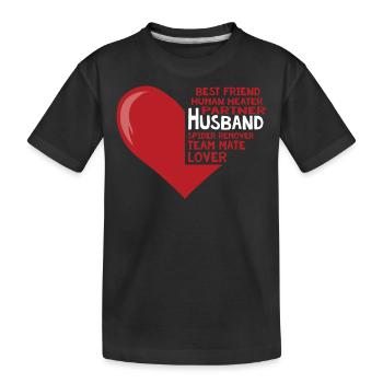 Husband, Best Friend, Partner, Teammate - Kids' Premium Organic T-Shirt - black - Front