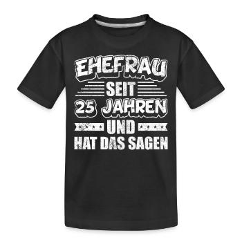 Silberhochzeit Hochzeitstag Ehefrau Partnerlook - Kinder Premium Bio T-Shirt - Schwarz - Vorne