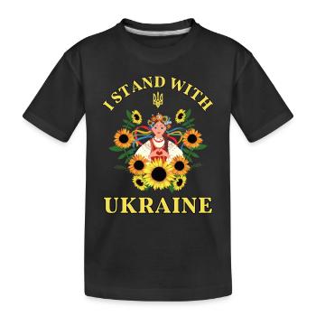 I stand with Ukraine - Be there for Ukraine - Kids' Premium Organic T-Shirt - black - Front