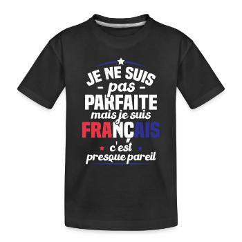 Je ne suis pas parfait mais je suis Français - T-shirt bio Premium Enfant - noir - Devant