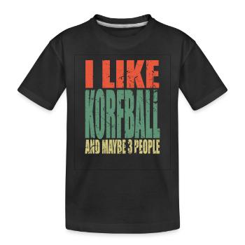 Korfball saying funny - Kids' Premium Organic T-Shirt - black - Front