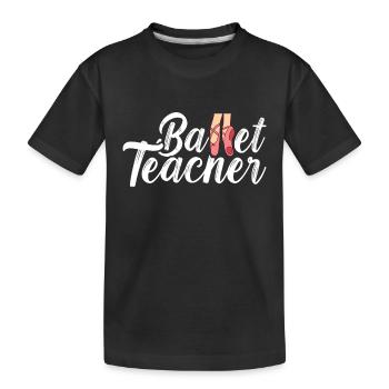 Ballet Dancers Ballet Dancers - Kids' Premium Organic T-Shirt - black - Front
