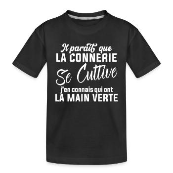 J'en connais qui ont la main verte Cadeau humour - T-shirt bio Premium Enfant - noir - Devant