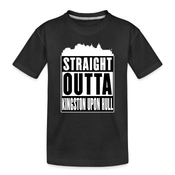 Straight Outta Kingston Upon Hull - 'ull - Kids' Premium Organic T-Shirt - black - Front