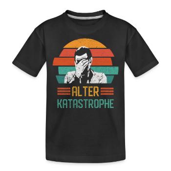 Alter Katastrophe - Kinder Premium Bio T-Shirt - Schwarz - Vorne