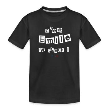 C'est Emile le tueur replique de film - T-shirt bio Premium Enfant - noir - Devant