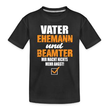 Vater Ehemann und Beamter - Kinder Premium Bio T-Shirt - Schwarz - Vorne