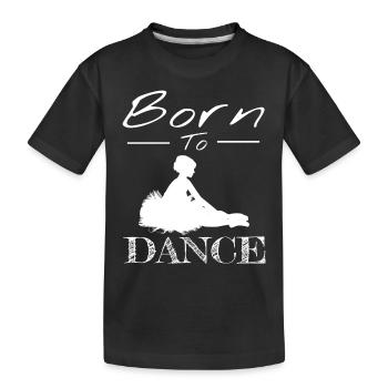 Born to dance Born to Dance Klassische Tänzerin - Kinder Premium Bio T-Shirt - Schwarz - Vorne