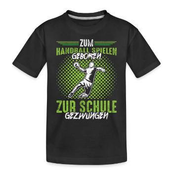 Handball | Handballer Handballspieler - Kinder Premium Bio T-Shirt - Schwarz - Vorne