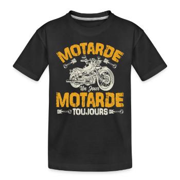 Motarde Un Jour Motarde Toujours - T-shirt bio Premium Enfant - noir - Devant