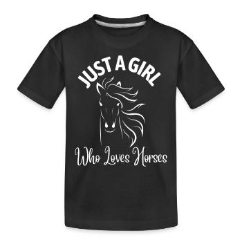 Nur ein Mädchen, das Pferde liebt! - Kinder Premium Bio T-Shirt - Schwarz - Vorne