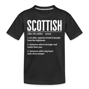 Scottish, Scottish Heritage, Scotland - Kids' Premium Organic T-Shirt - black - Front