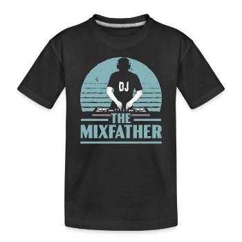 The Mixfather Dad Vatertag DJ Disc Jockey - Kinder Premium Bio T-Shirt - Schwarz - Vorne