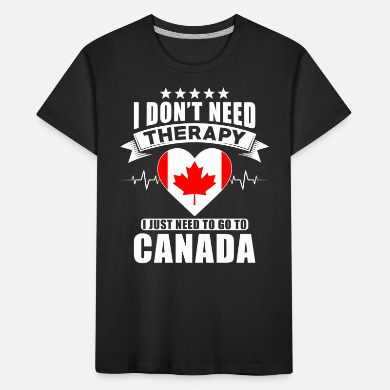 Canada I do not need Therapy Kinder Premium Bio T-Shirt
