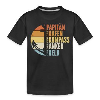 Papitän Papa Kapitän Vatertag Captain Anker Segler - Kinder Premium Bio T-Shirt - Schwarz - Vorne