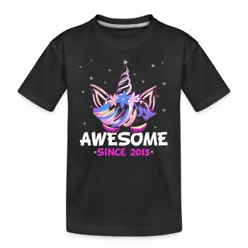 Awesome since 2013 - lustiges Einhorn Geburtstag - Kinder Premium Bio T-Shirt - Schwarz - Vorne