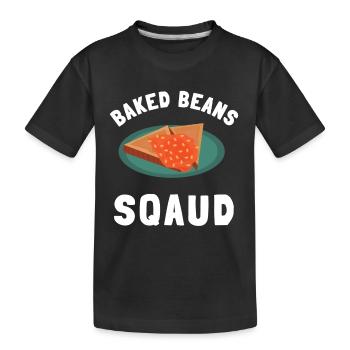 Haricots au lard Haricots en conserve et végétarien végétalien - T-shirt bio Premium Enfant - noir - Devant