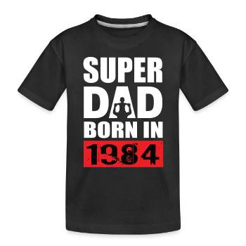 Dad's birthday 1984 - Kids' Premium Organic T-Shirt - black - Front