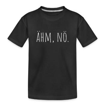 Ähm Nö Nein Haha No Faulenzer Faultier Neinsager - Kinder Premium Bio T-Shirt - Schwarz - Vorne