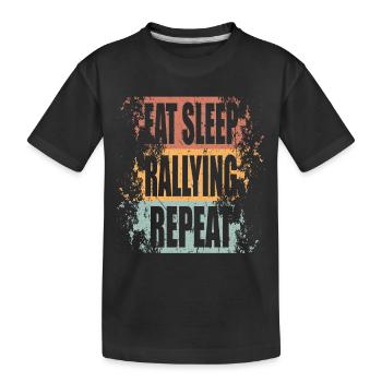Rally Eat Sleep Repeat - Kids' Premium Organic T-Shirt - black - Front
