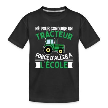 Forcé D'aller À L'école Cadeau Tracteur - T-shirt bio Premium Enfant - noir - Devant