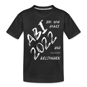 ABI 2022 bestanden Geschenk Andenken - Kinder Premium Bio T-Shirt - Schwarz - Vorne