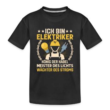 Ich Bin Elektriker König der Kabel Elektrik - Kinder Premium Bio T-Shirt - Schwarz - Vorne
